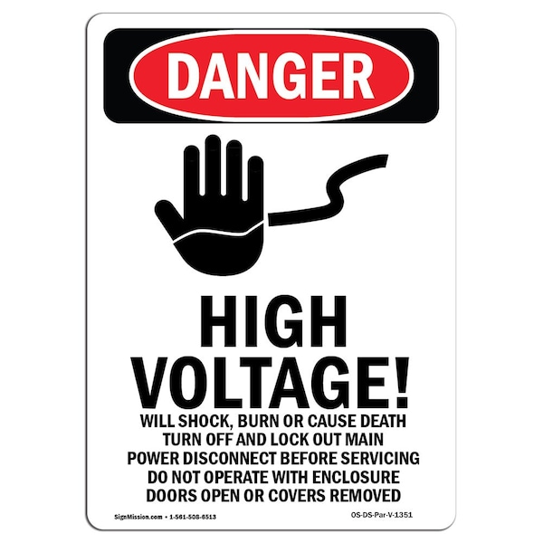 Safety Sign, OSHA Danger, 5" Height, High Voltage Will, Portrait, 10PK